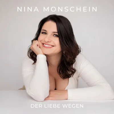 Schlagersängerin Nina Monschein veröffentlicht Debüt-Album "Der Liebe wegen"
