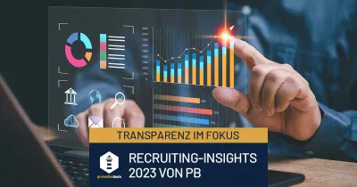 Zahlen, Daten, Fakten: Recruiting-Insights 2023 von Promotionbasis