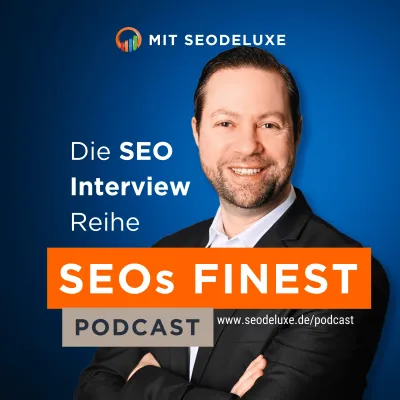 "SEOs Finest" Podcast kehrt nach 12 Jahren zurück