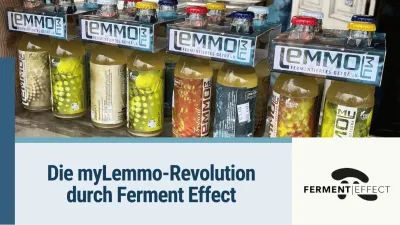 Von der Vision zur Vitalität: Die myLemmo-Revolution durch Ferment Effect