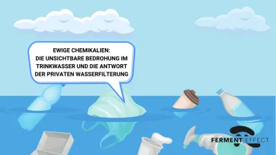 Alarmstufe: PFAS - Die unsichtbare Bedrohung im Trinkwasser