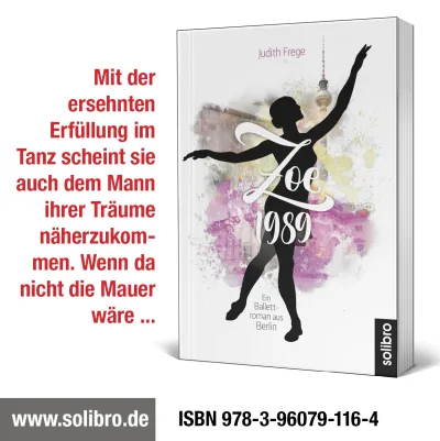 "Zoe 1989. Ein Ballettroman aus Berlin" erschienen