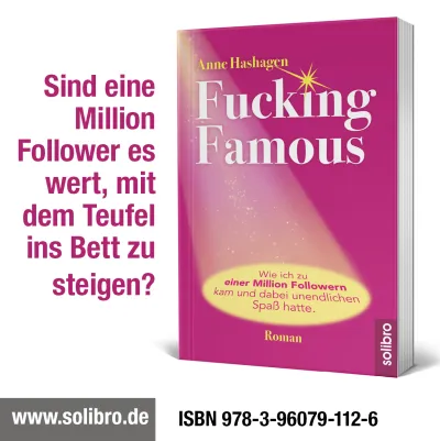 Filmrechte vergeben: Roman "Fucking Famous" wird verfilmt