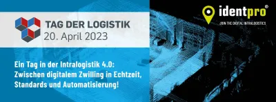 Jetzt anmelden: Tag der Logistik - Zwischen digitalem Zwilling in Echtzeit, Standards und Automatisierung!