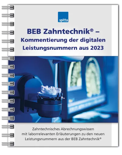 NEU: BEB Zahntechnik® - Kommentierung der digitalen Leistungsnummern aus 2023