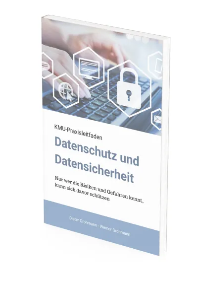 KMU-Praxisleitfaden Datenschutz und Datensicherheit