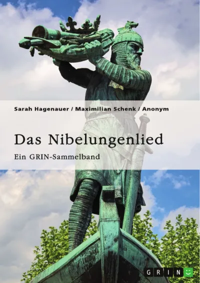 Von Helden und Heroen: Tiefenblicke in das "Nibelungenlied"