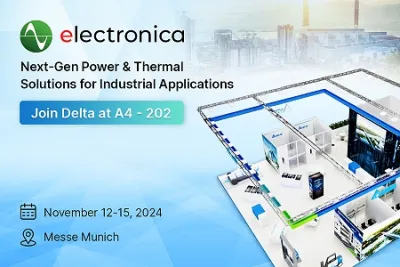 Delta präsentiert auf der Electronica 2024 innovative Stromversorgungen und kabellose Ladelösungen für eine breite Palette von Anwendungen