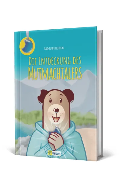 Buddy, der kleine Bär: Ein Kinderbuch, das Mut macht und Selbstvertrauen stärkt