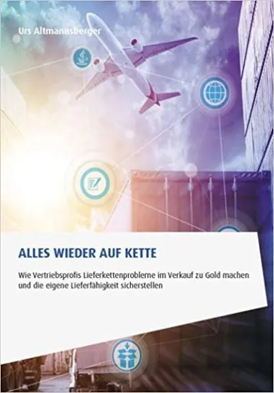 Lieferkettenprobleme im Vertrieb: Booklet "Alles wieder auf Kette" mit Lösungen
