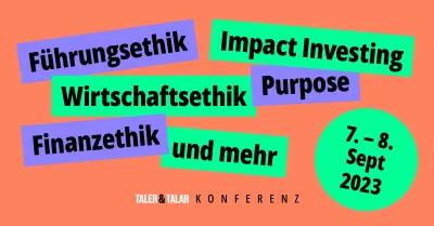 Neue Konferenz für Wirtschaftsethik, Führung und Purpose