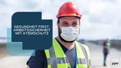 Gesundheit First: Arbeitssicherheit mit Atemschutz
