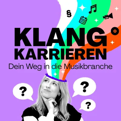 KlangKarrieren-Podcast zeigt den Weg in Berufe der Musikwirtschaft