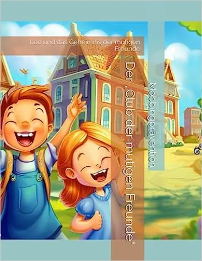 Kinderbuch-Veröffentlichung zur Mobbingprävention