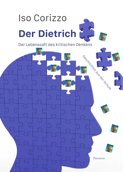 Buchtipp: Der Dietrich - Der Lebenssaft des kritischen Denkens