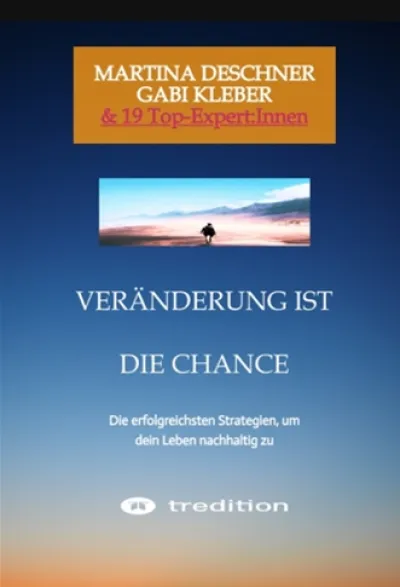 "Veränderung ist die Chance"  - Buchveröffentlichung