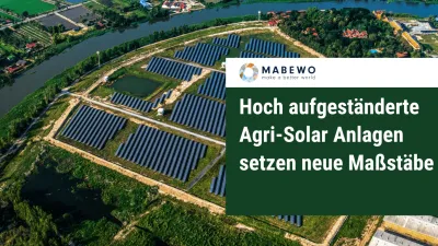 Hoch aufgeständerte Agri-Solar Anlagen setzen neue Maßstäbe