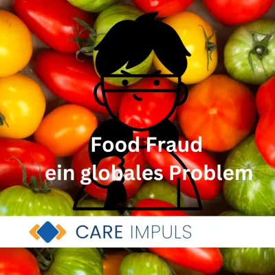 Lebensmittelbetrug: Bekämpfung und Prävention