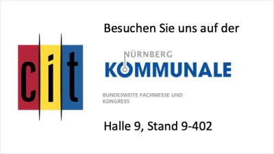 Modernes E-Government mit Low-Code-Plattform cit intelliForm auf der KOMMUNALE in Nürnberg